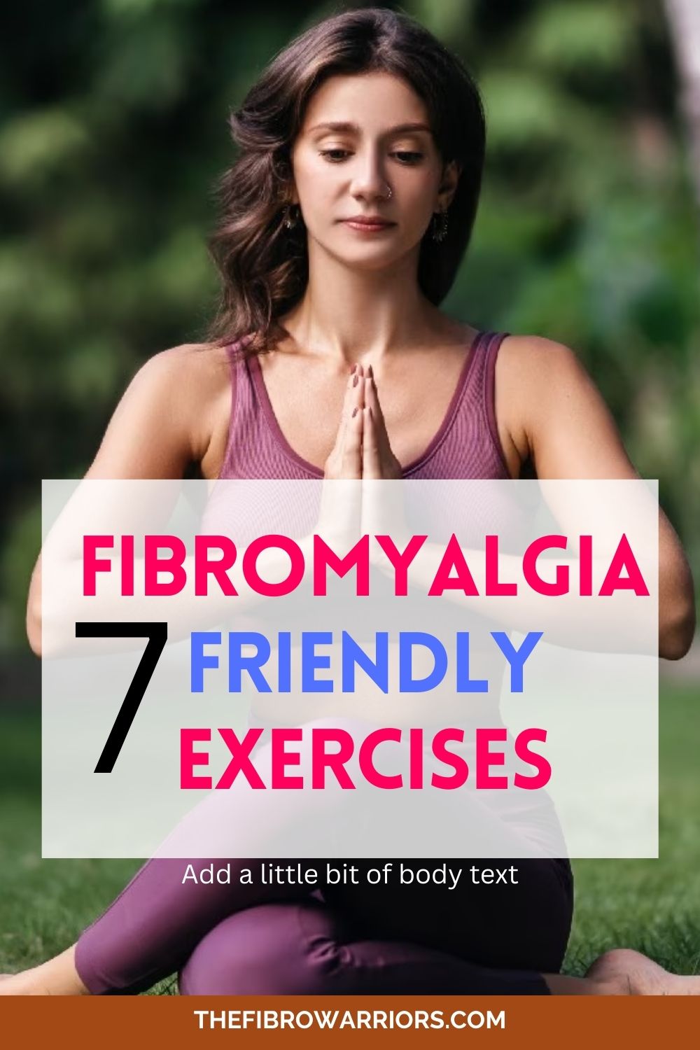 7 Fibromyalgia-Friendly Exercises