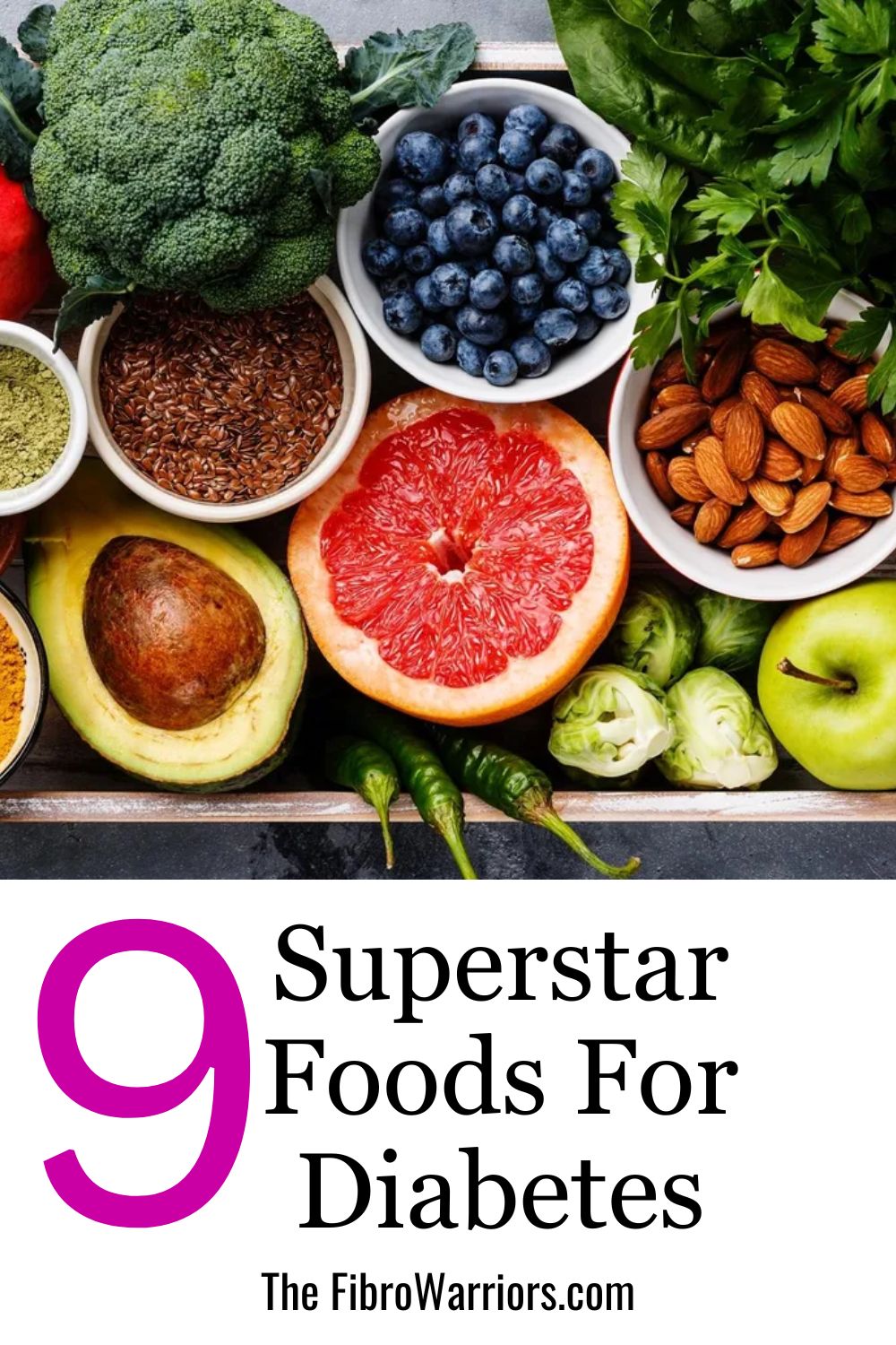 9 Superstar Foods for Diabetes